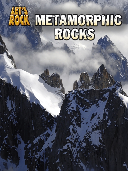 Title details for Metamorphic Rocks by Chris Oxlade - Available